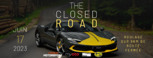 The Closed Road – Route fermée