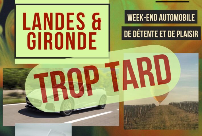 LANDES & GIRONDE