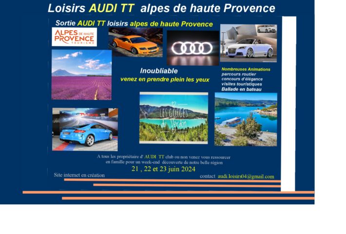 Sortie AUDI TT loisirs alpes de haute Provence