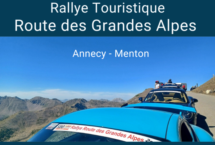 Rallye Touristique Route des Grandes ALPES / Annecy – Menton 2025 (4 jours)